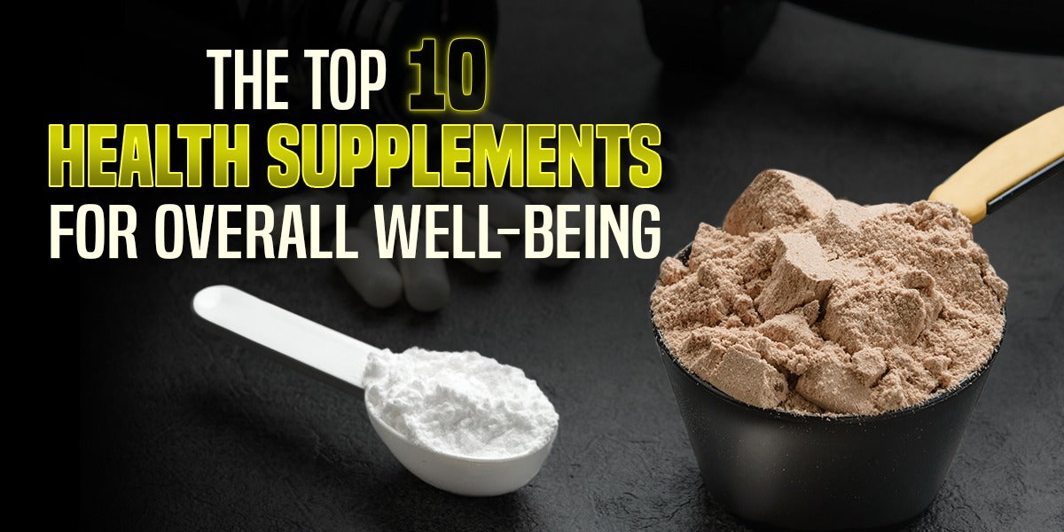 Best Supplements For Overall Health